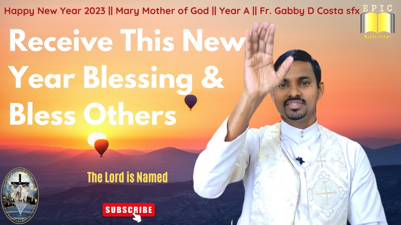 Happy New Year Blessing || Fr. Gabby D Costa sfx