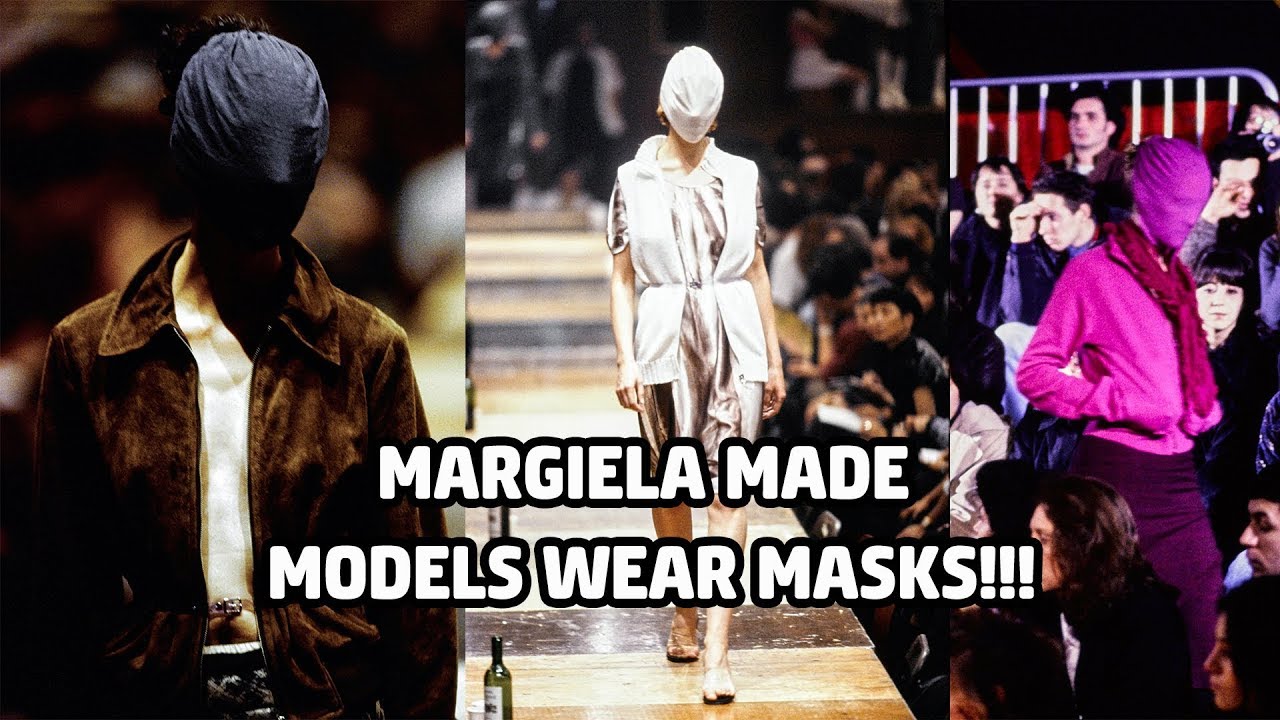 Why MARTIN MARGIELA Made Models Wear Masks