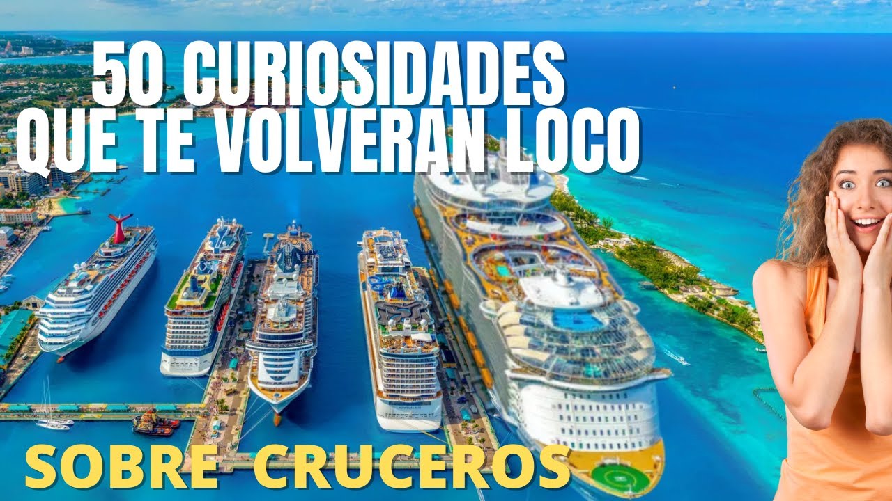 50 curiosidades MUY INTERESANTES sobre Cruceros. (cosas extrañas, mitos y 🔴 locuras)