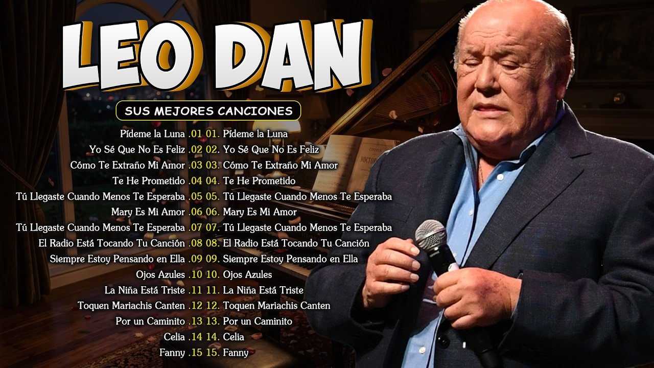 Leo Dan 30 Grandes Éxitos 2026 | Sus Mejores Canciones y Baladas Clásicas Inolvidables #c1