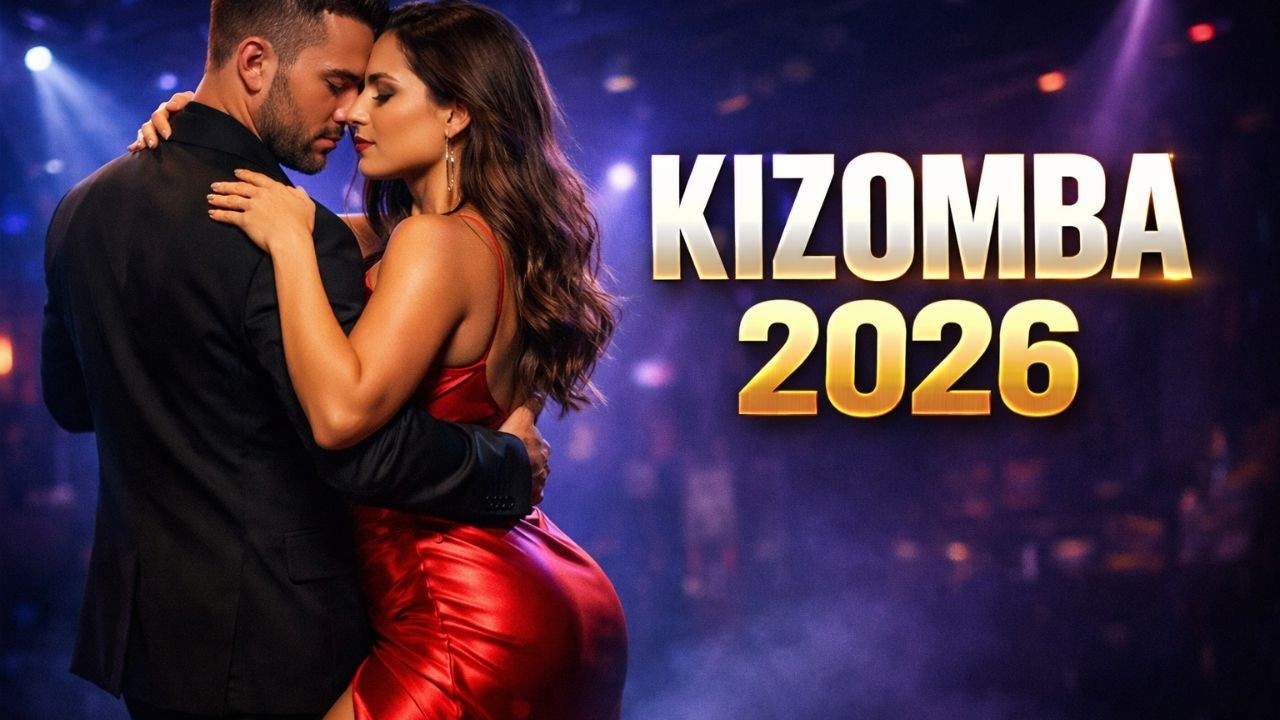 Kizomba Mix 2026 🔥 Best Kizomba & Urban Kiz Hits Nonstop | Romantic Dance Music Worldwide