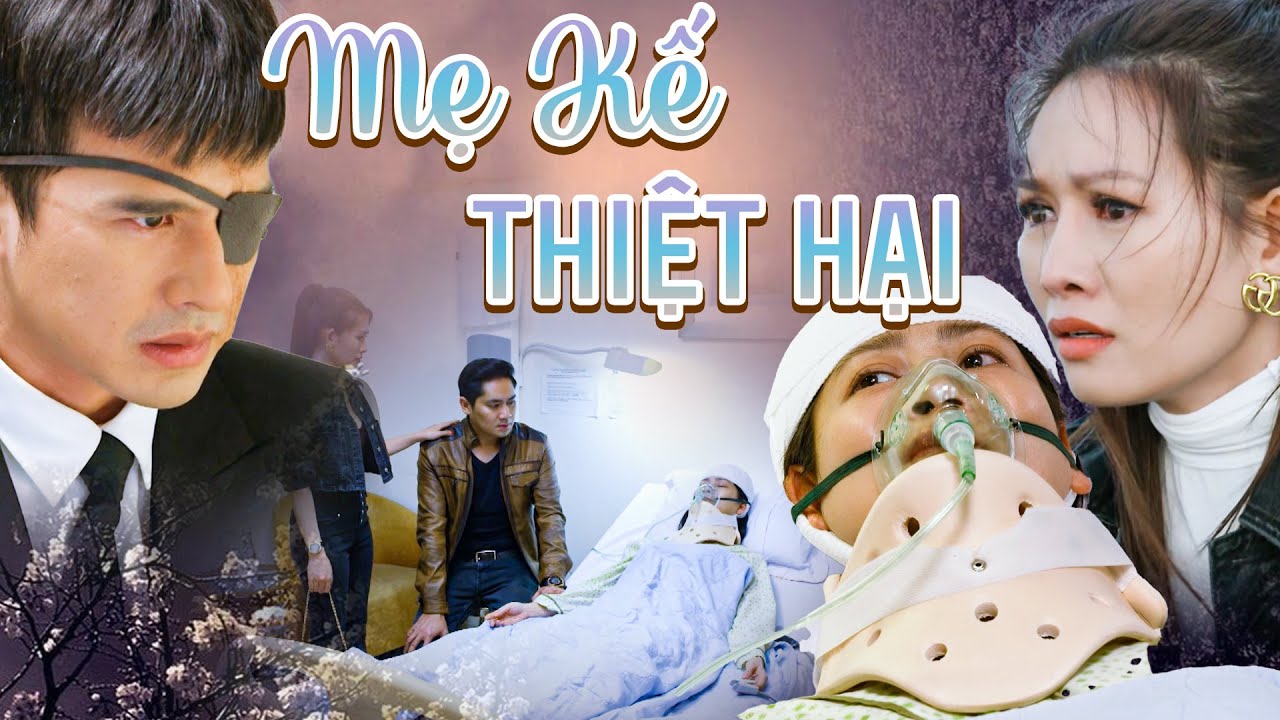 MẸ KẾ THIỆT HẠI | Phim Truyền Hình Việt Nam | Phim Truyền Hình Việt Nam Mới Nhất 2024 | THVL