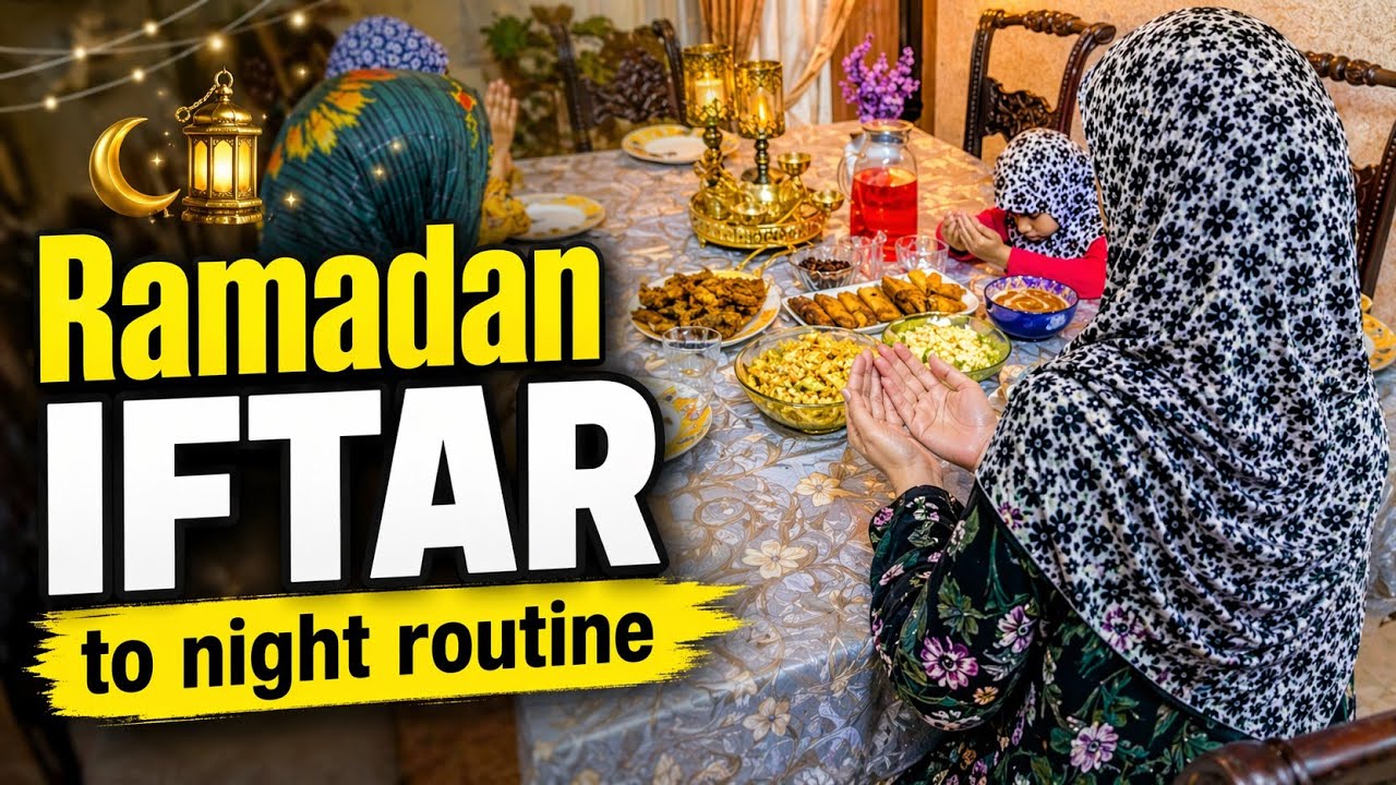Ramadan Iftar to Night Routine 2026 | Neighbors ko Special Iftari Bheji | Family Teamwork Vlog