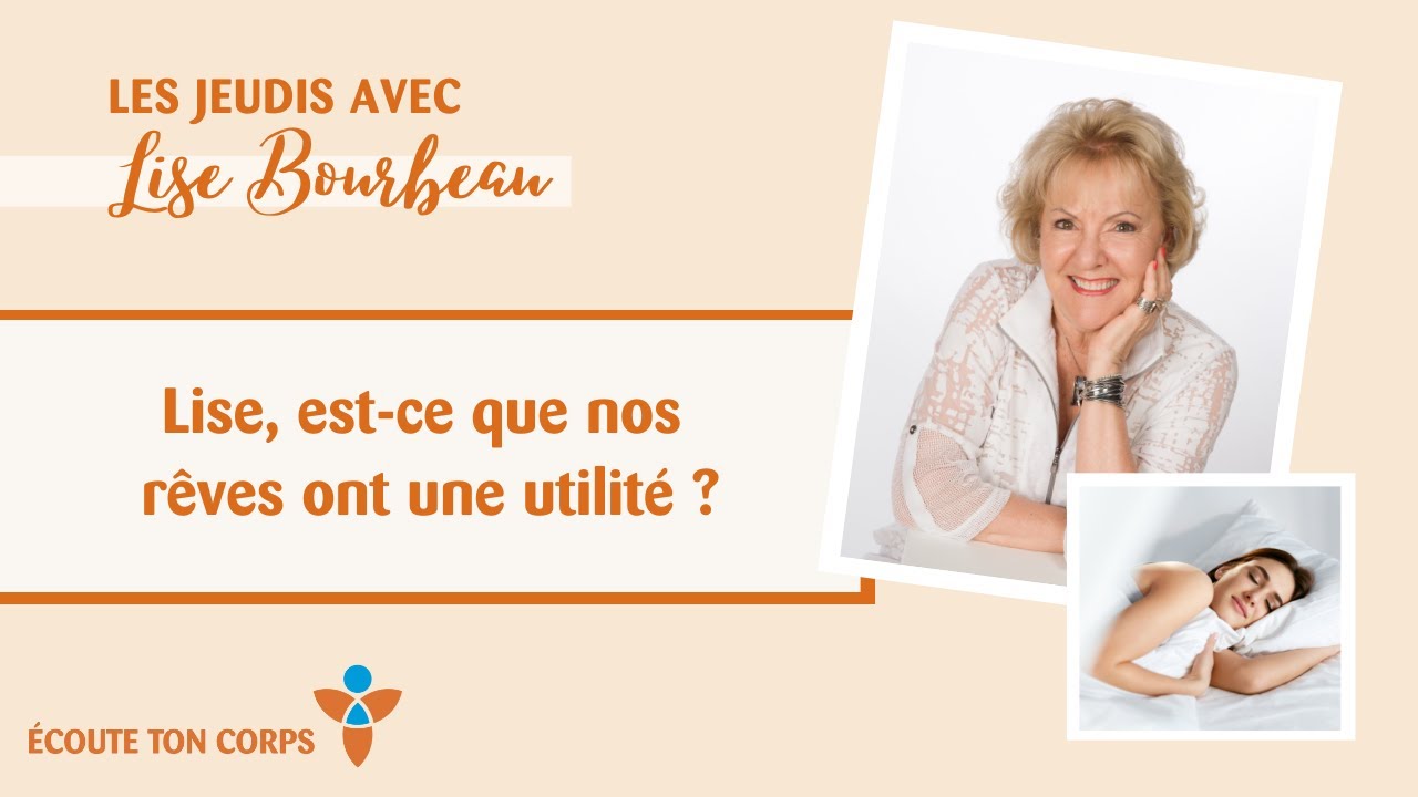 Capsule #22 : Lise, est-ce que nos rêves ont une utilité ?