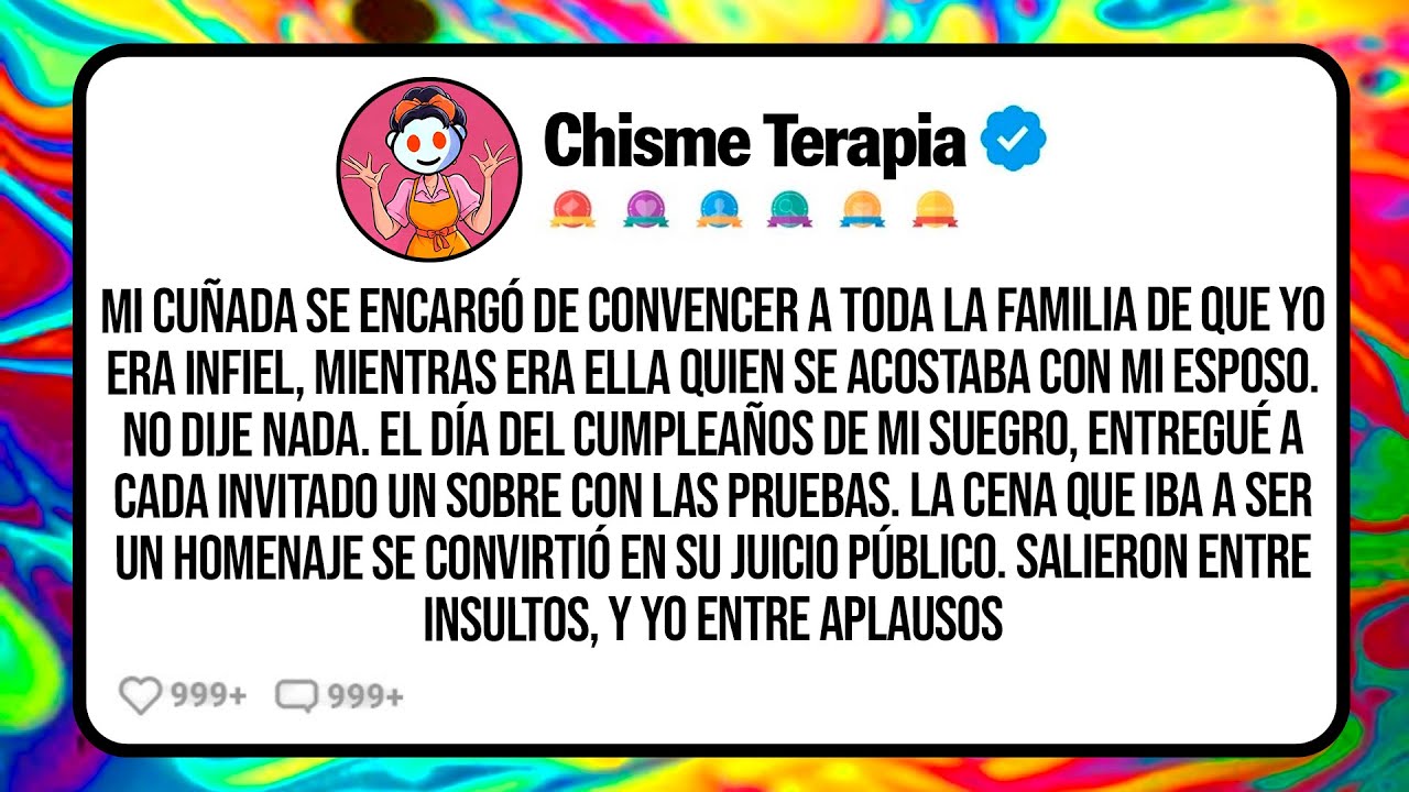 Mi Cuñada Se Encargó De Convencer A Toda La Familia De Que Yo Era Infiel, Mientras Era Ella Quien...