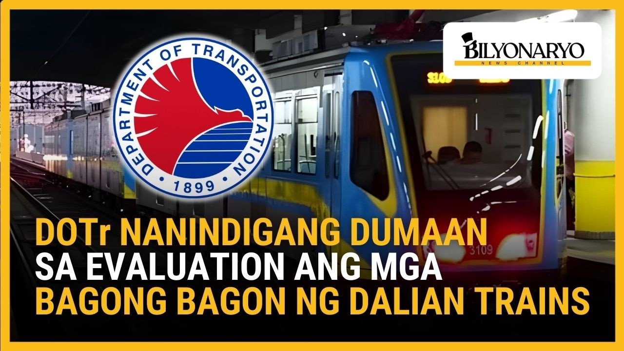 DOTr nanindigang dumaan sa evaluation ang mga bagong bagon ng dalian trains | Agenda Weekend