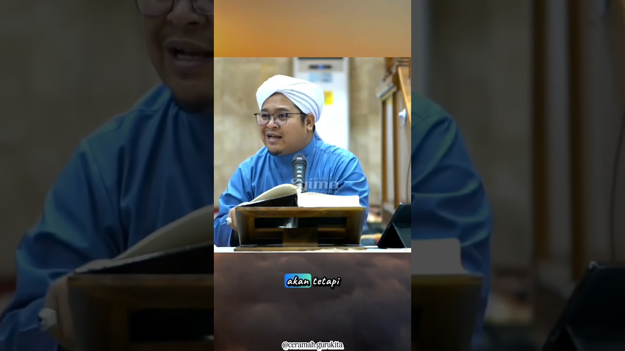 full ada tiktok @Ceramah.gurukita  #guruilhamhumaidi  #guruilham #guruilhamhumaidikalsel #shorts