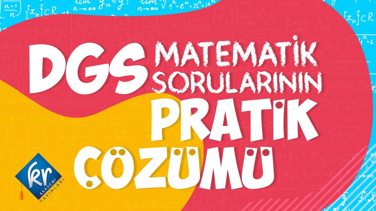 DGS Matematik Soruları Pratik Yöntemler
