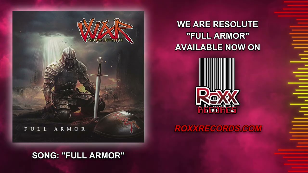 WE ARE RESOLUTE - FULL ARMOR