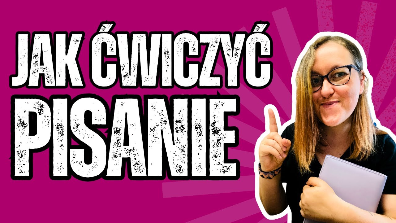 Te ćwiczenia zrobią z Ciebie pisarza