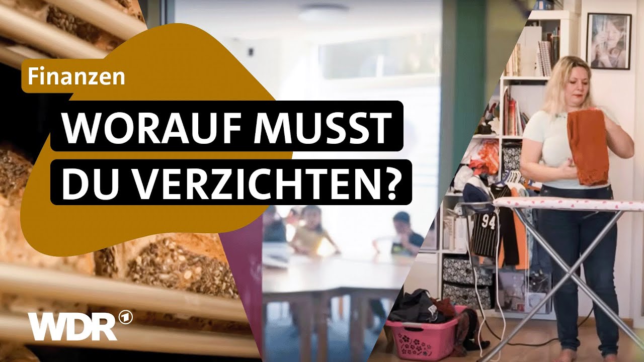 Arbeiten und trotzdem arm: So leben Familien, wenn alles teurer wird | Wer kann das bezahlen? | WDR