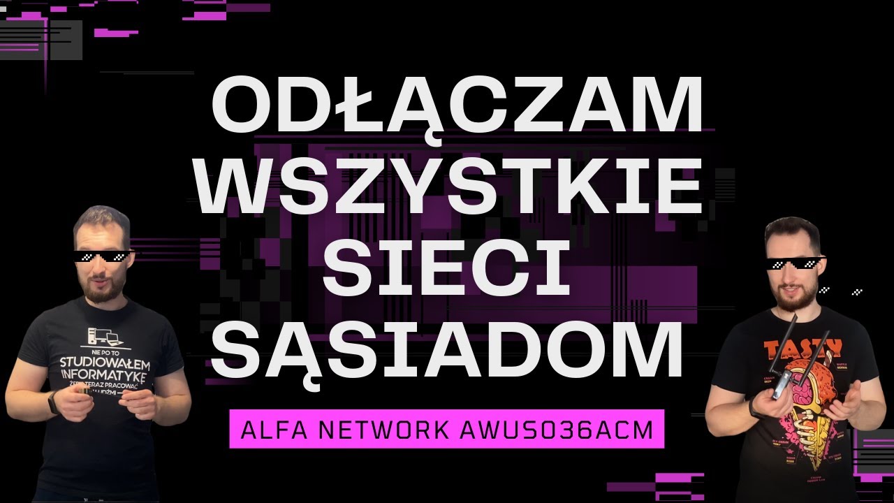 Wyrzucam WSZYSTKICH sąsiadów z sieci WI-Fi! MDK3 Airodump-ng ALFA AWUS036ACM KALI LINUX TUTORIAL