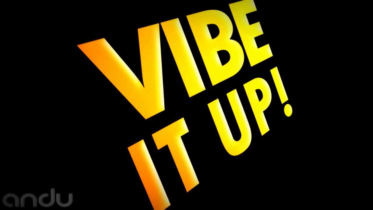 Vibe It Up! // Andu @ Vibe FM (18.05.2013)