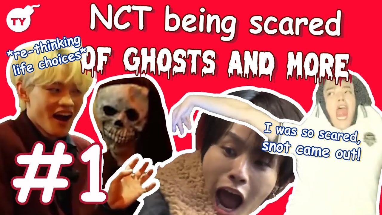 NCT/WayV Being scared of Ghosts and more 👻💀 | #1