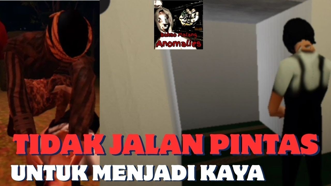 TIDAK JALAN PINTAS UNTUK MENJADI KAYA | Bakso Malang Anomalies Indonesia