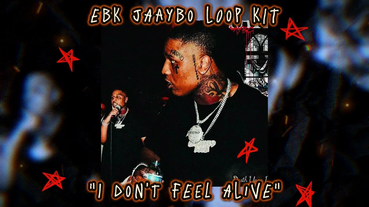 [FREE] EBK JAAYBO LOOP KIT - "I Dont' Feel Alive" (EBK Jaaybo, EBK Leebo, EBK Young Joc)