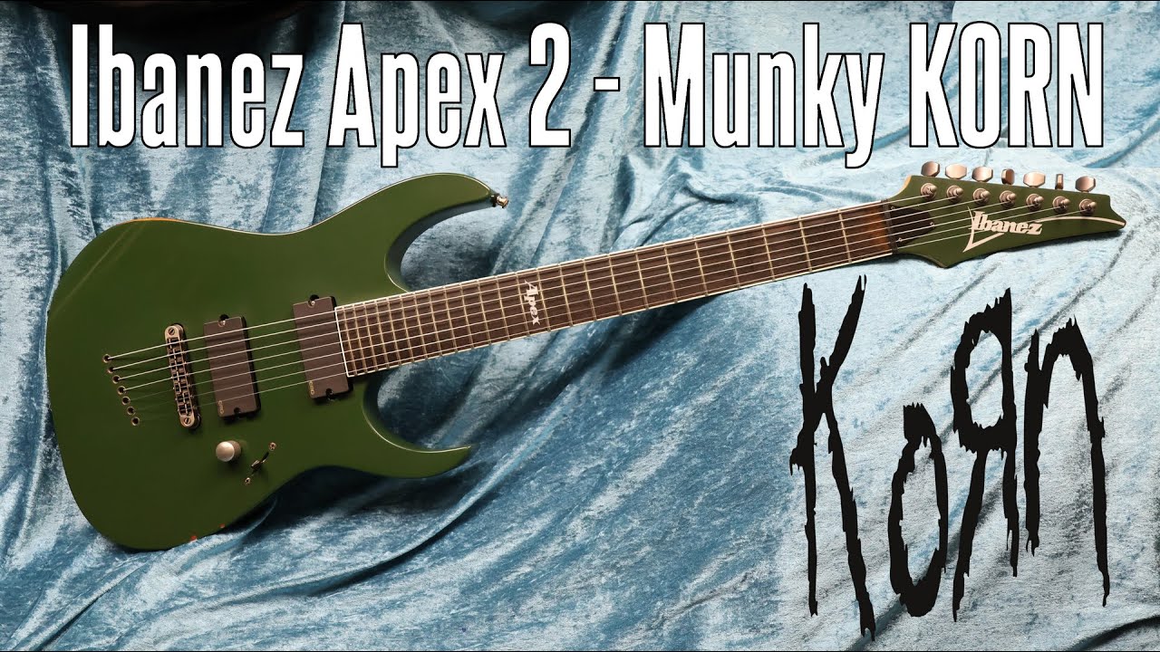 Ibanez Apex 2 - sygnatura Munky KORN - FILMIKI O GITARACH