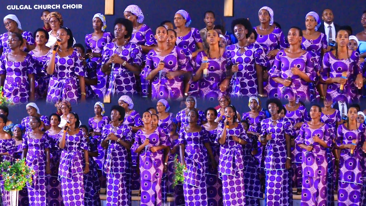 GULGAL CHOIR BATWIBUKIJE AHAHISE MUNDIRIMBO BARIRIBYE ZIRADUFASHIJE ZIFITE AMAVUTA ADASANZWE