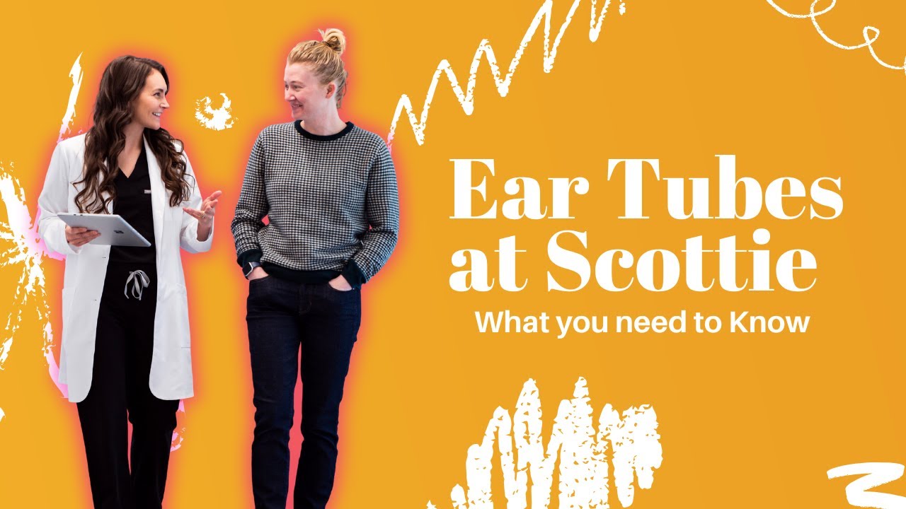 Understanding Ear Tubes: A Comprehensive Guide from Scottie
