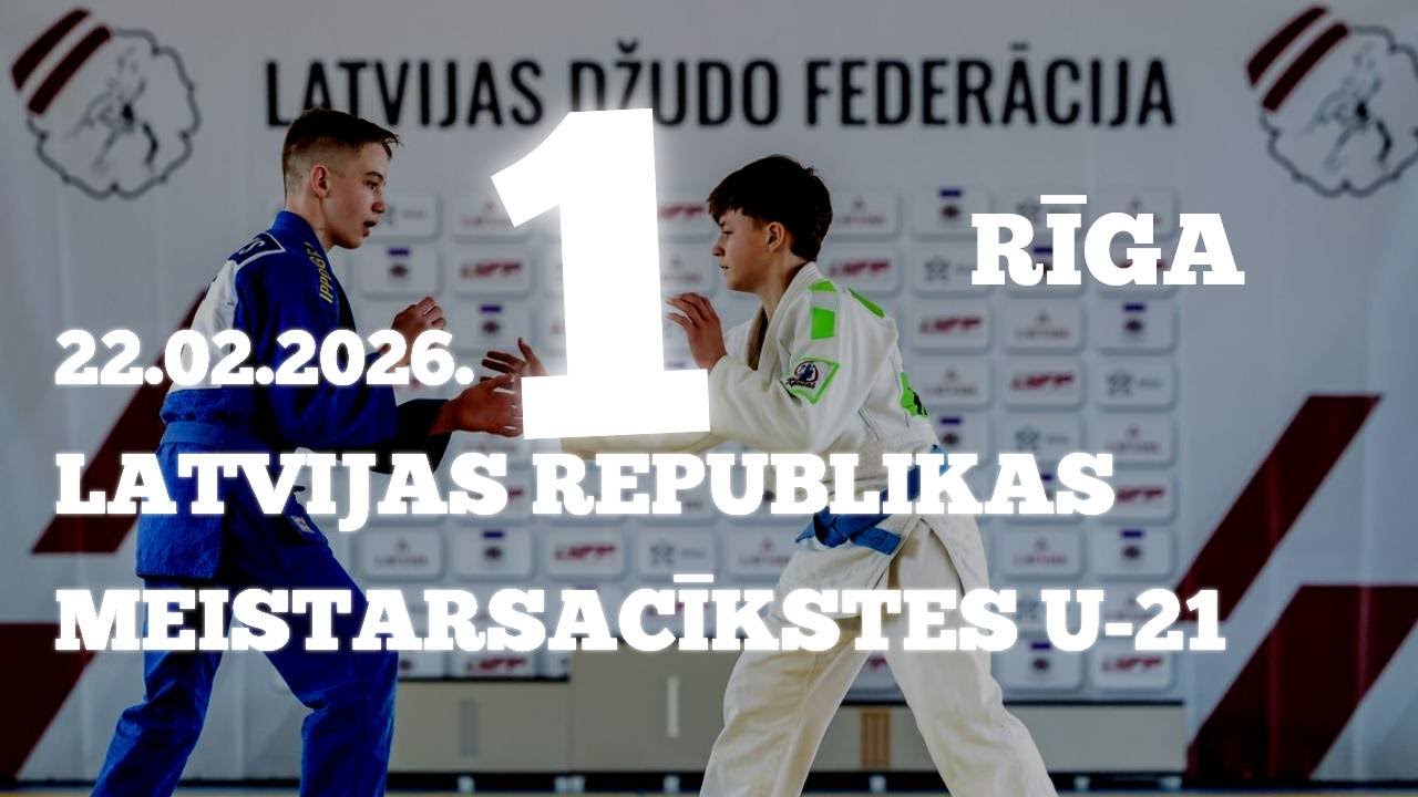 [1.TATAMI] LR MEISTARSACĪKSTES U-21