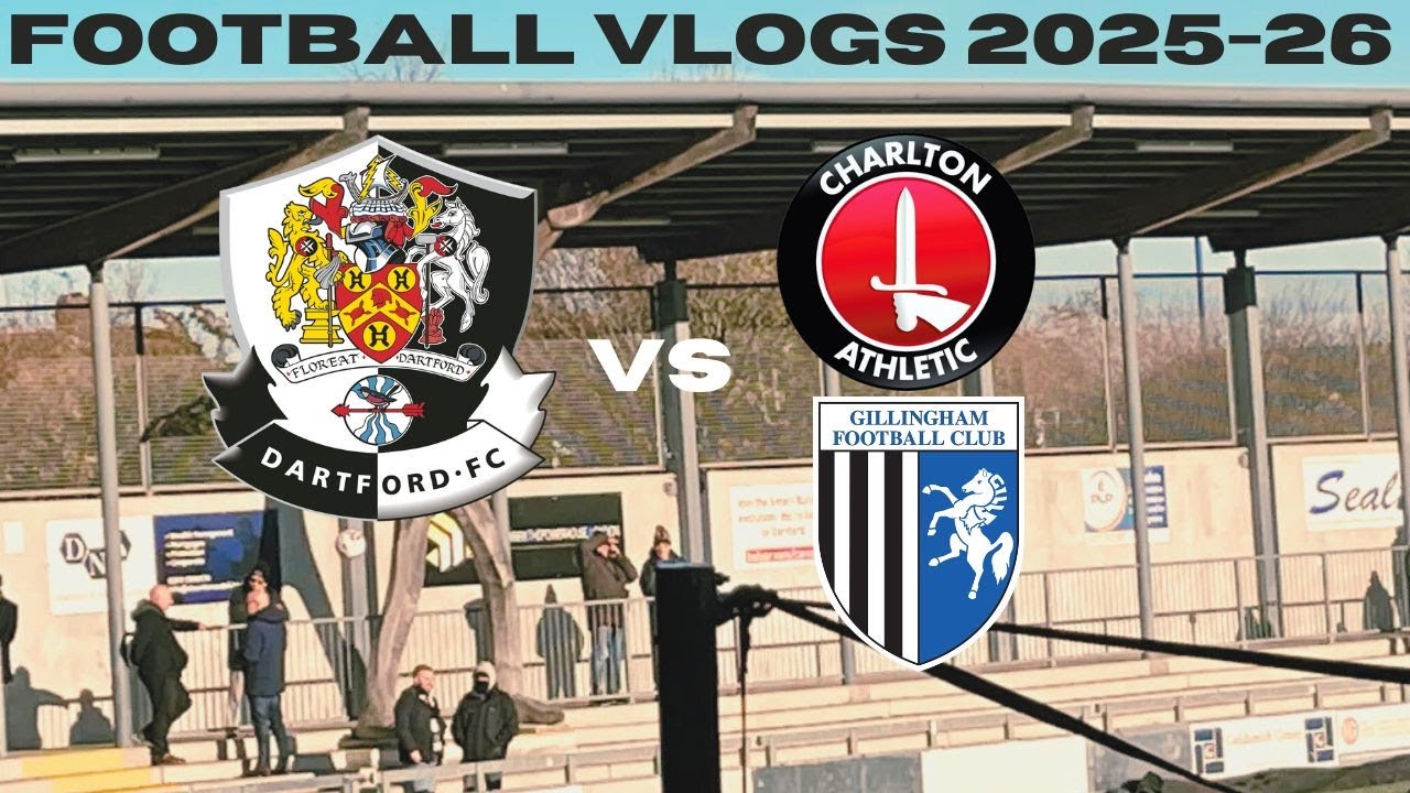 Football Vlogs 2025-26 Dartford Vs Charlton/ Gillingham
