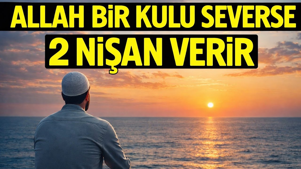 Allah bir kulu severse 2 nişan verir  | Volkan aksoy