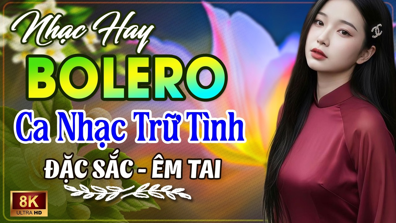 Lk Nhạc Trữ Tình Hay Nhất Hiện Nay - Nhạc Vàng Bolero Hải Ngoại HIẾM CÓ - TOÀN BÀI HAY