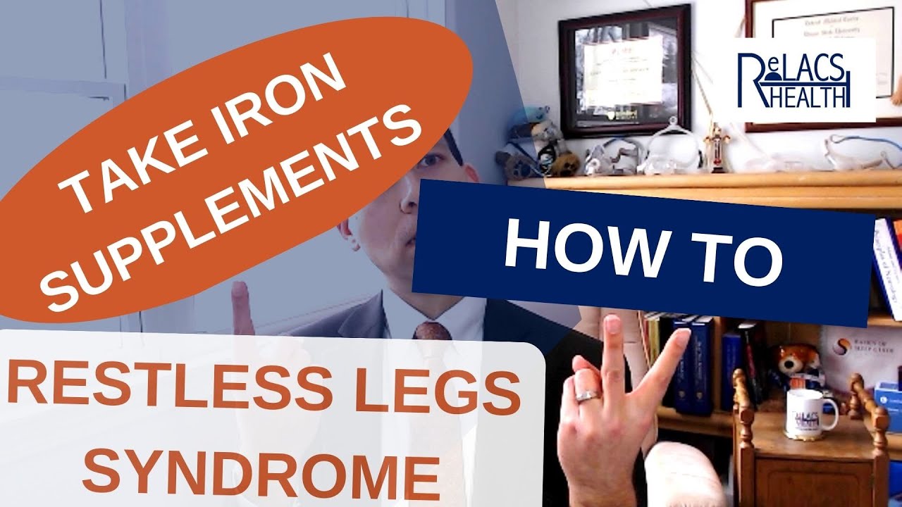 How to Take Iron Supplements for Restless Legs Syndrome