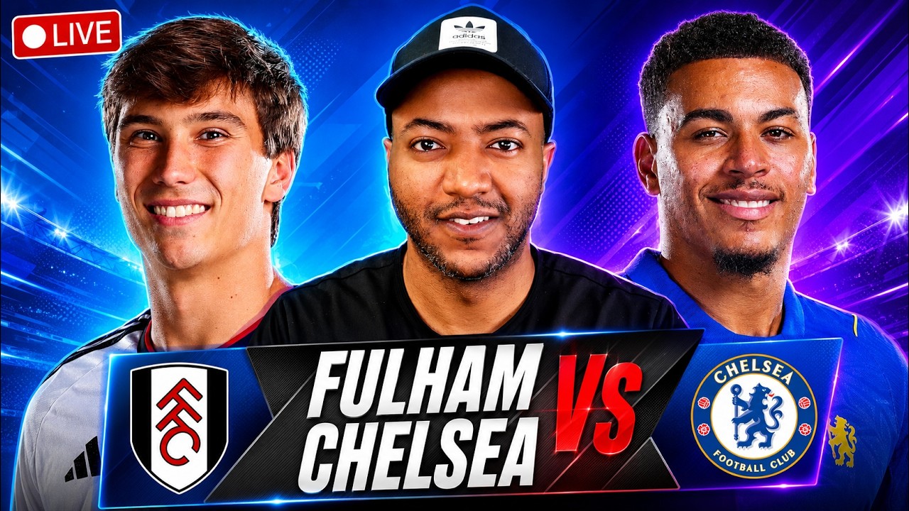 FULHAM vs CHELSEA WATCH ALONG | Full Match Reaction | Premier League