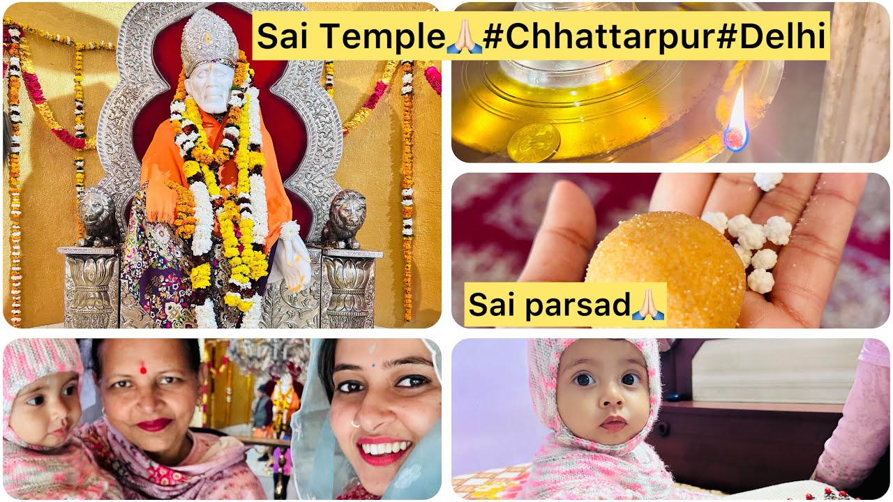 Sai Temple#chhattarpur#Delhi#parsad#God#blessings#vlog#vlogging#dailyvlog#vlogger#@diyavlog2 