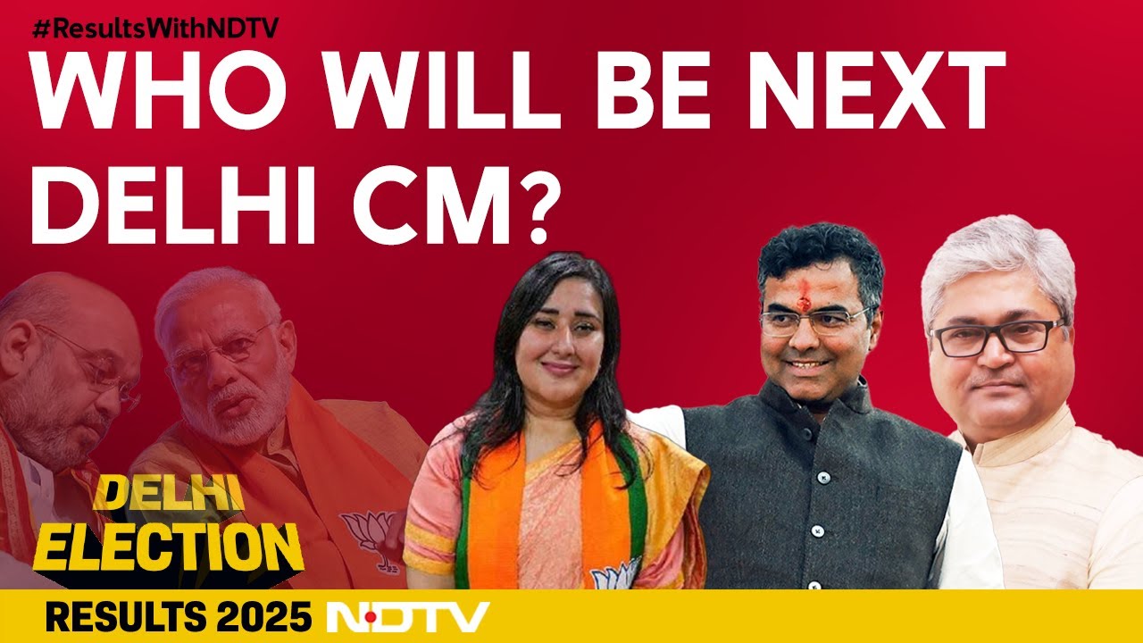 Delhi Election Results 2025 | One Of These Leaders Could Be Delhi Chief Minister