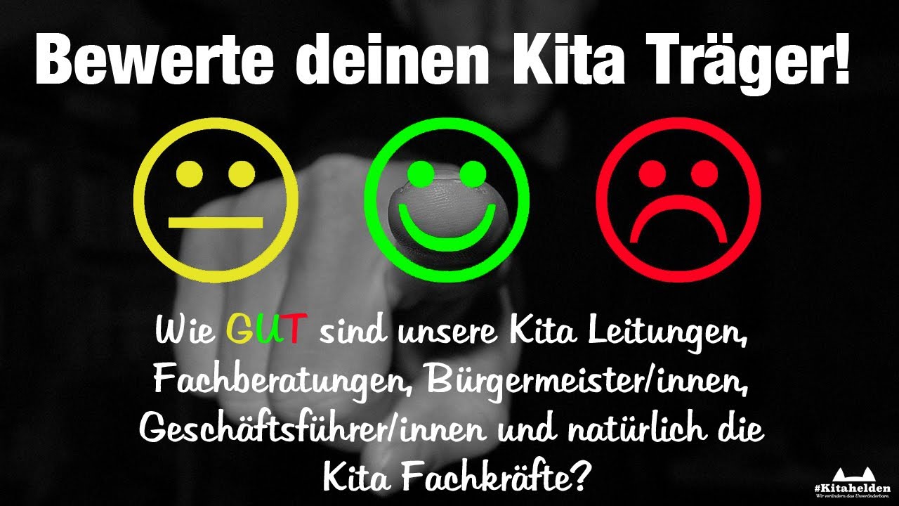 Kita Tr&auml;ger bewerten! #Kitahelden LIVE