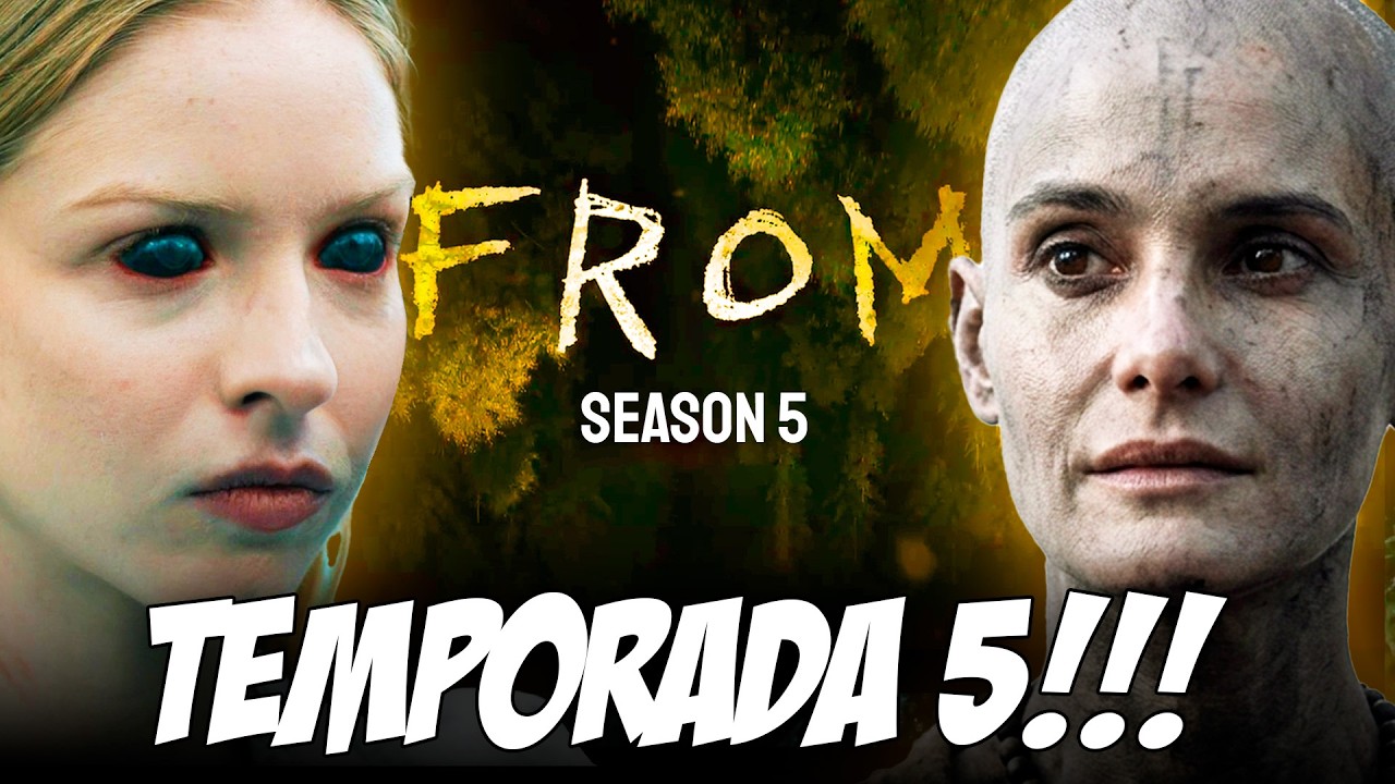 OFICIAL! A HIST&Oacute;RIA DA 5&ordf; TEMPORADA DE FROM + DATA DE ESTR&Eacute;IA!