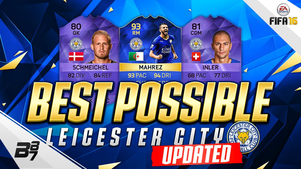 HIGHEST RATED LEICESTER CITY TEAM! w/ TOTS MAHREZ AND HEROES! | FIFA 16