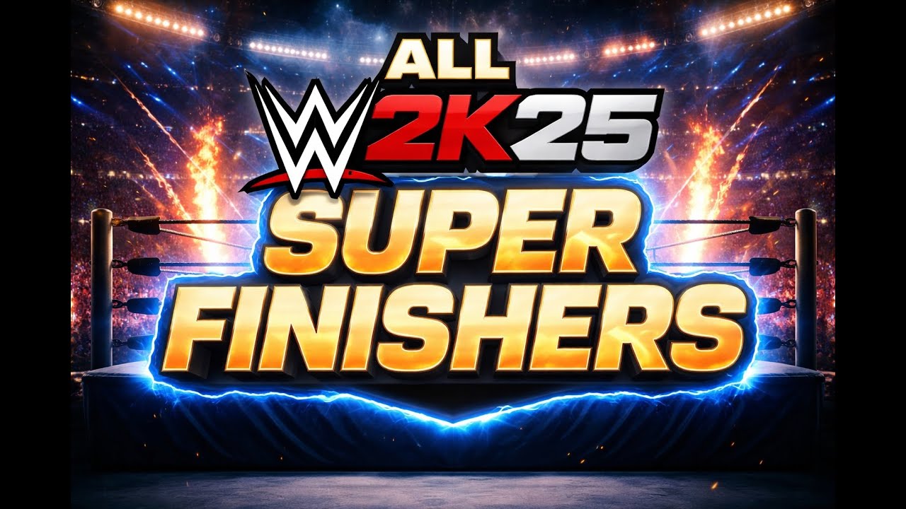 WWE 2K25 Super Finishers Only