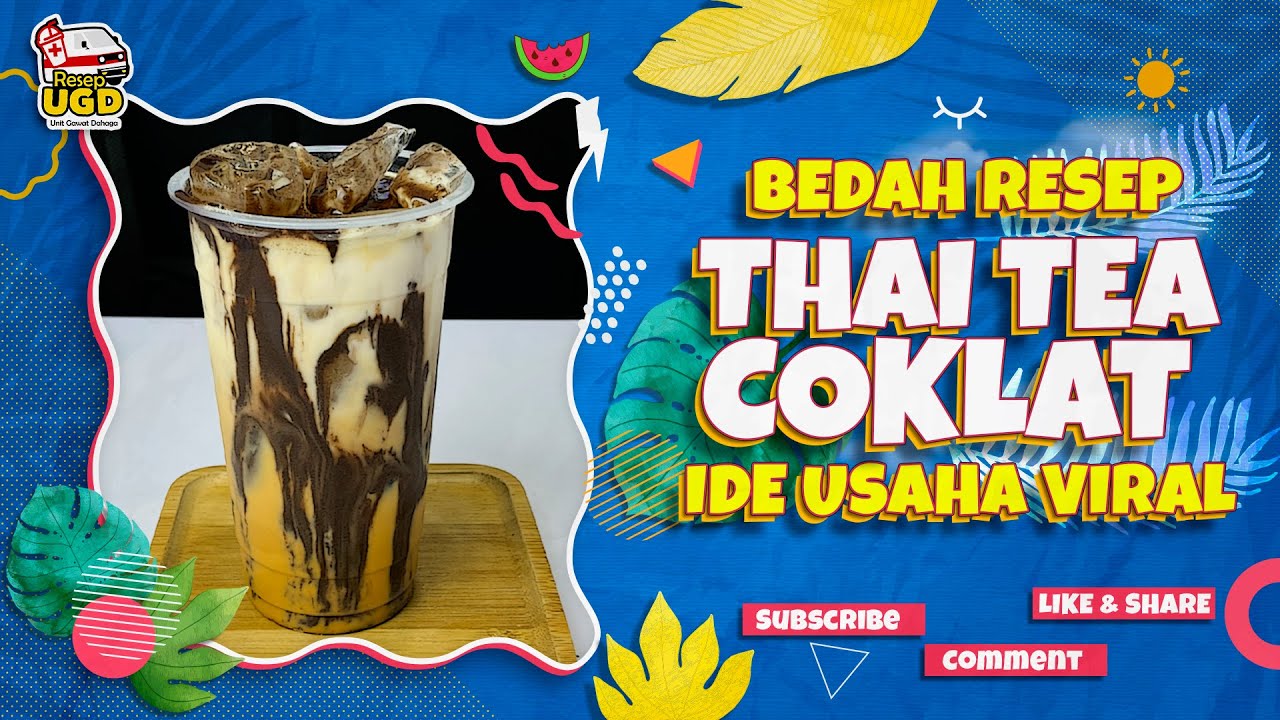 Tutorial Resep Jualan Es Thai Tea Coklat, Mudah Bikinnya Nikmat Rasanya