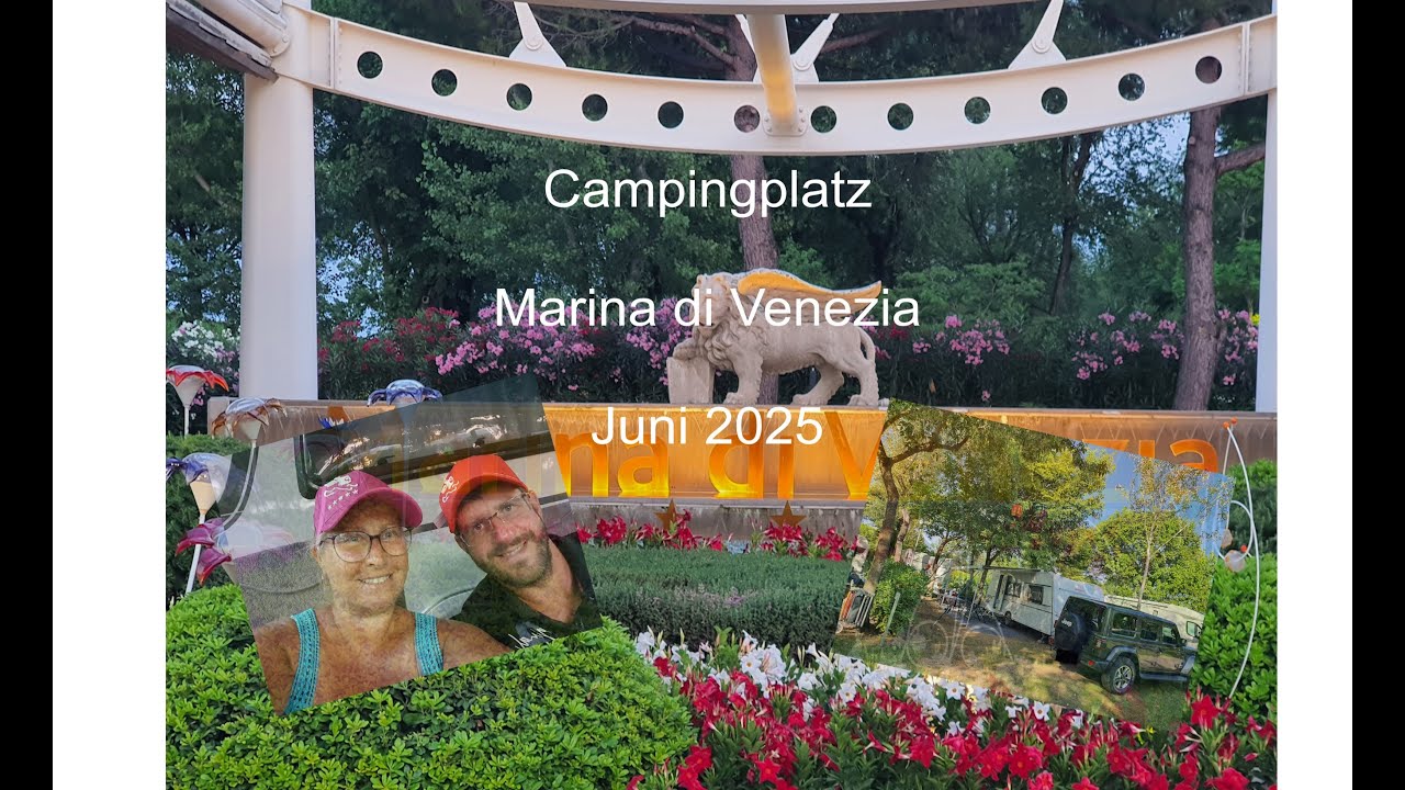 Campingplatz Marina di Venezia Juni 2025