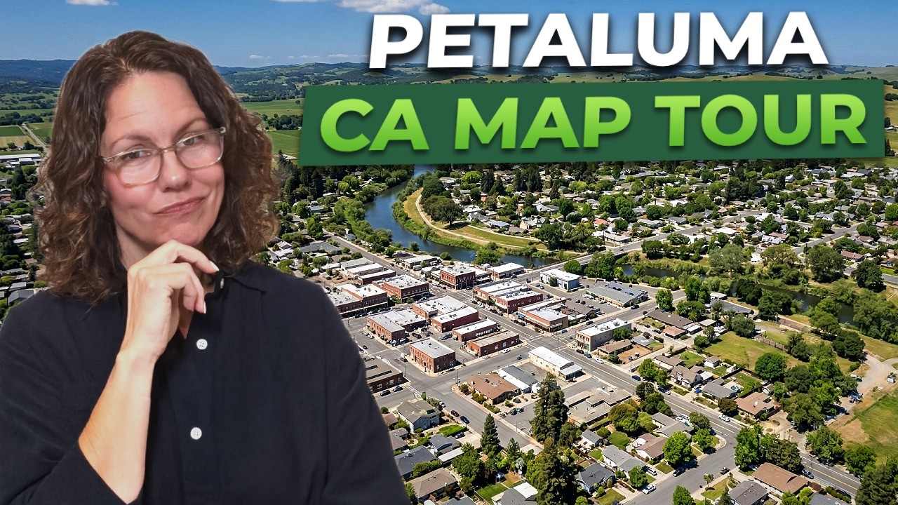 Petaluma CA Map Tour | Neighborhoods, Real Estate & Where to Live