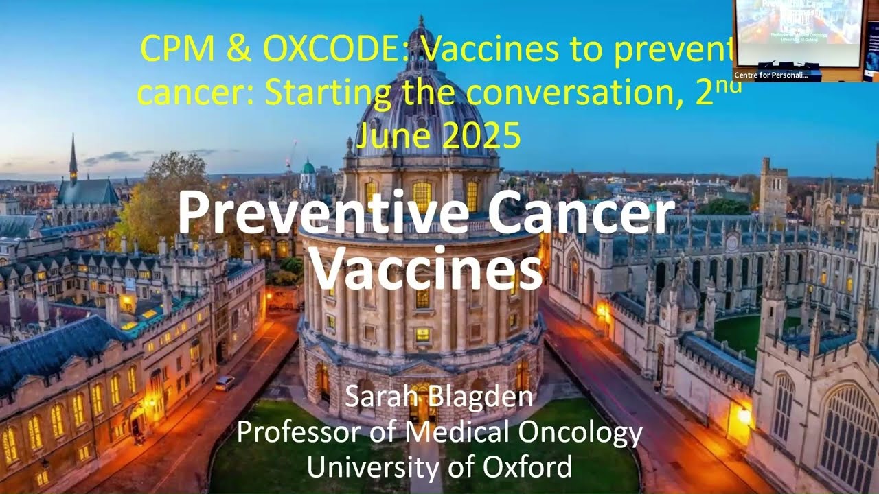 Professor Sarah Blagden - Preventive cancer vaccines