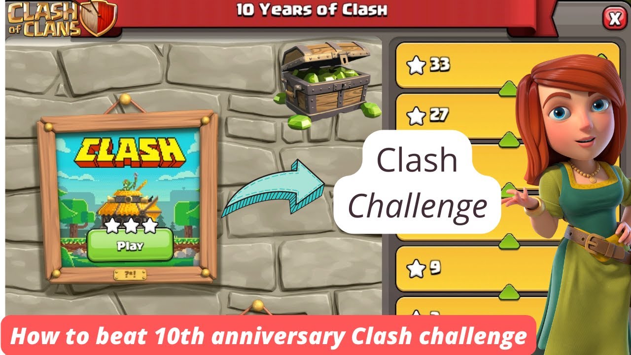 How to beat 10th anniversary Final CLASH challenge-(clash of clans)