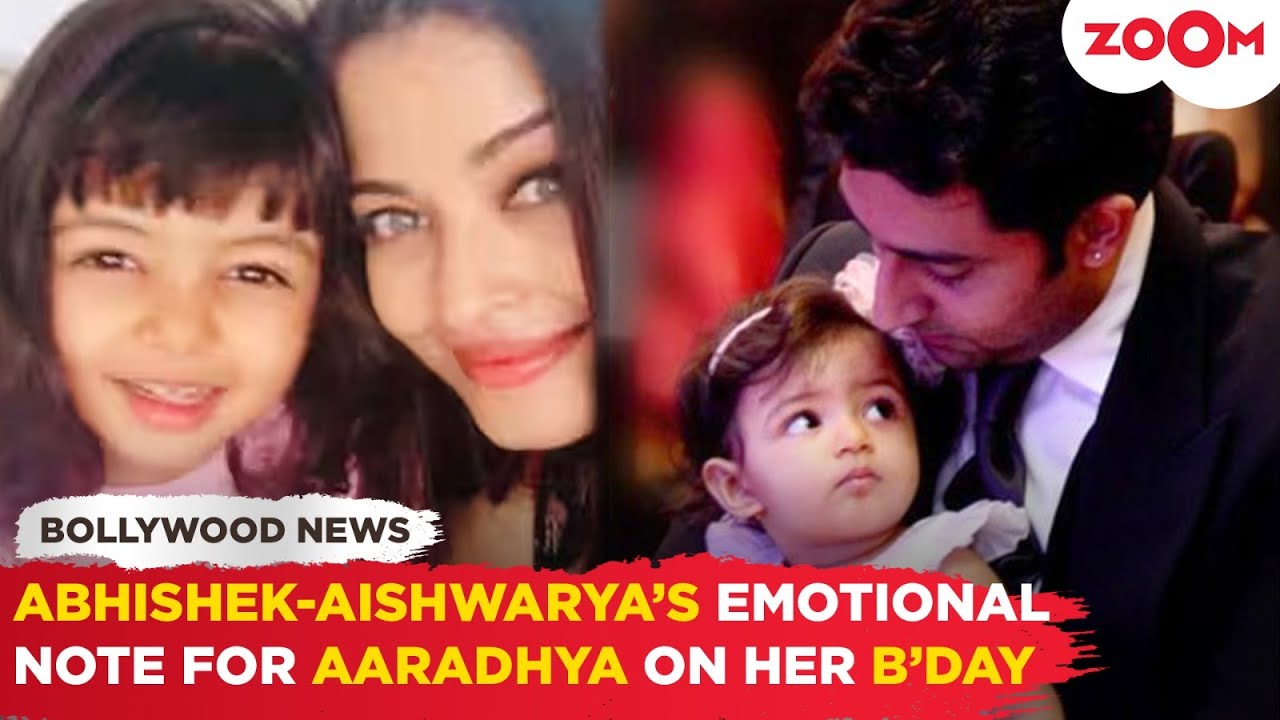 Aishwarya Rai Bachchan & Abhishek Bachchan pens down CUTE birthday message for daughter Aaradhya