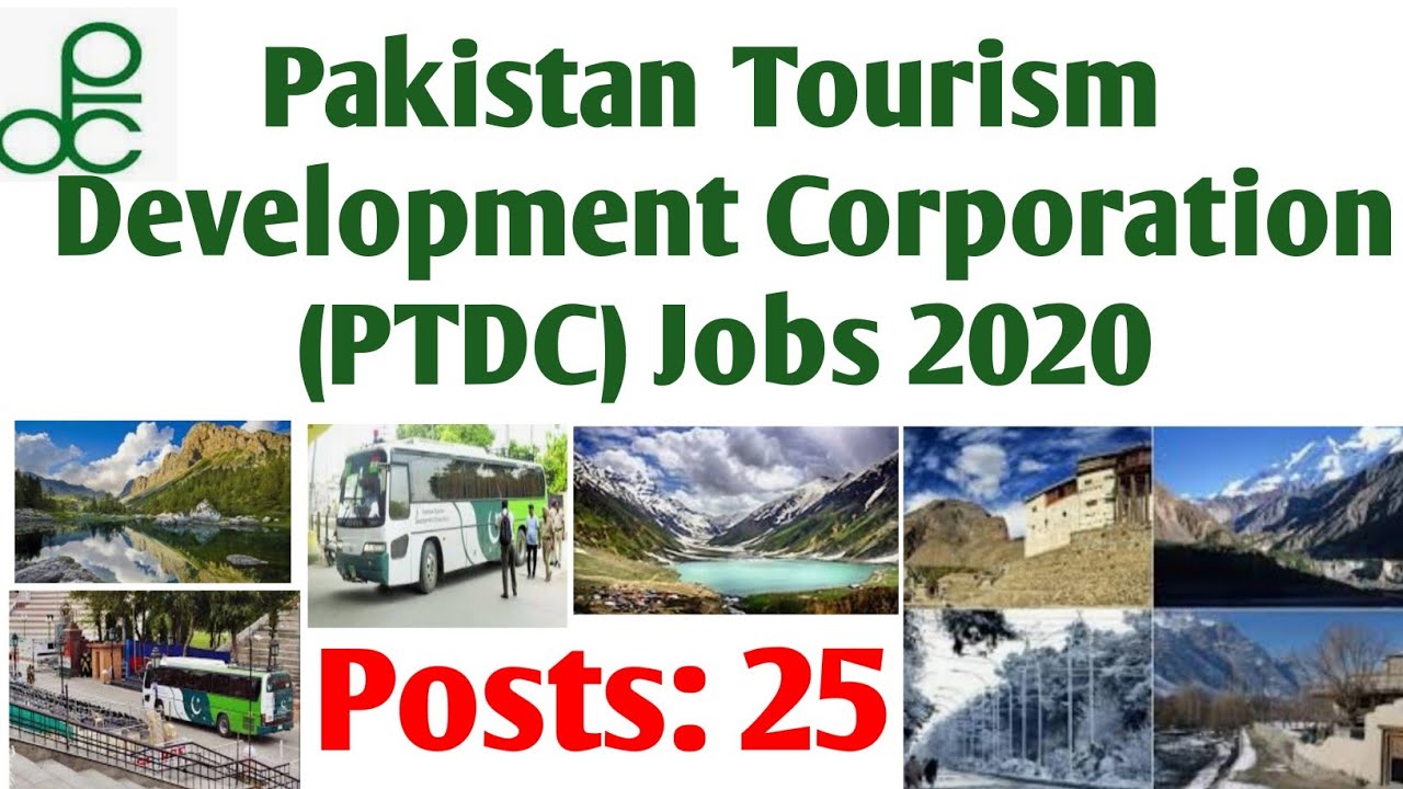 Tourism Department Jobs in Pakistan 2020 | Pakistan Tourism Development Corporation PTDC Jobs 2020