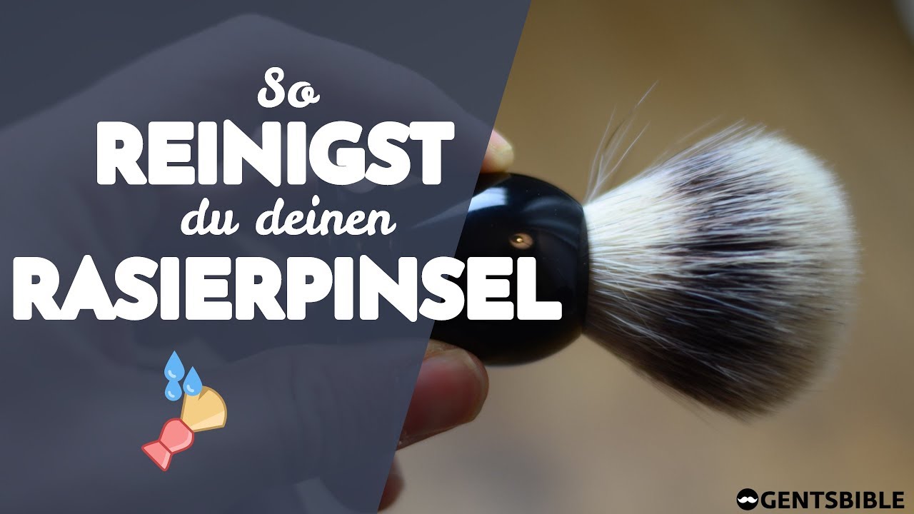 How To: Rasierpinsel reinigen und richtig aufbewahren (unter 90 Sek)