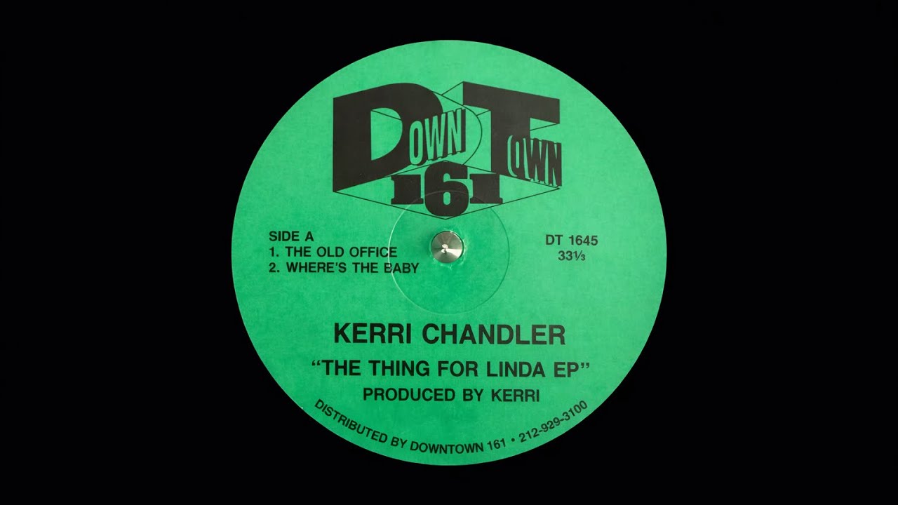 Kerri Chandler - The Old Office