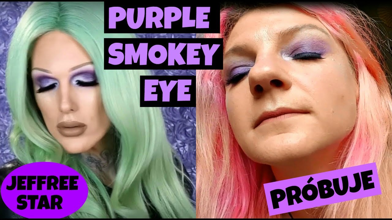 PURPLE SMOKEY EYE WEDŁUG JEFFREE STAR - PRÓBUJE