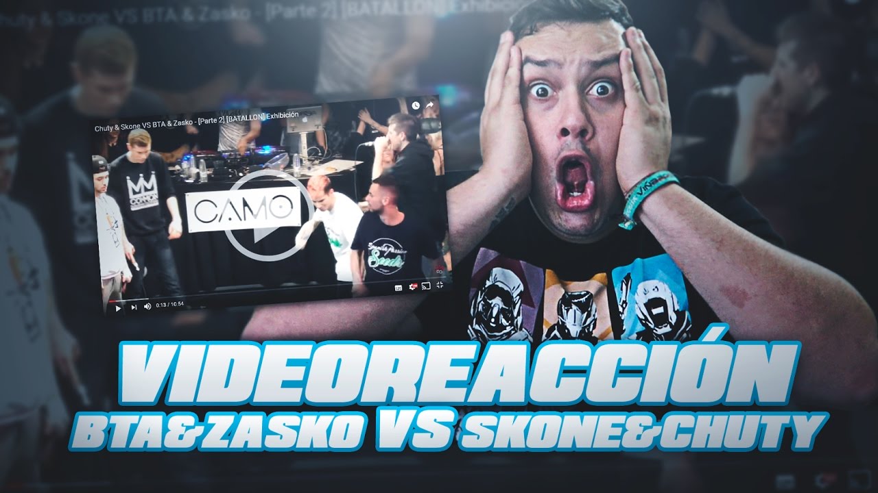 Chuty y Skone vs Zasko y BTA | ¿LA MEJOR BATALLA POR PAREJAS? | Video Reaccion | 2017