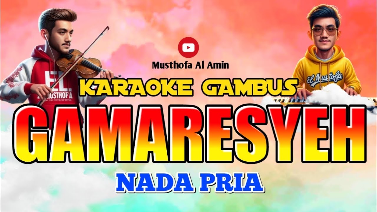 KARAOKE GAMARESYEH NADA PRIA | GAMBUS