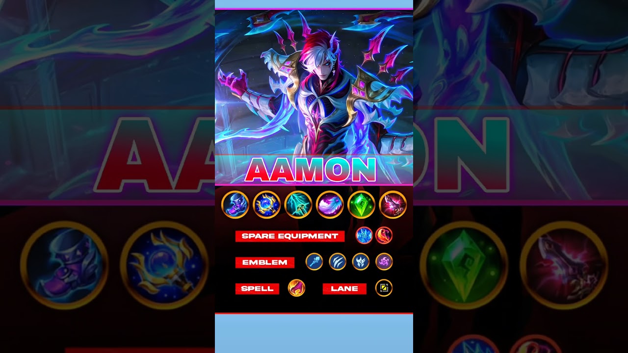 Aamon META Build 2025 💠 | Best Emblem, Spell & Spare Equipments for Aamon in MLBB