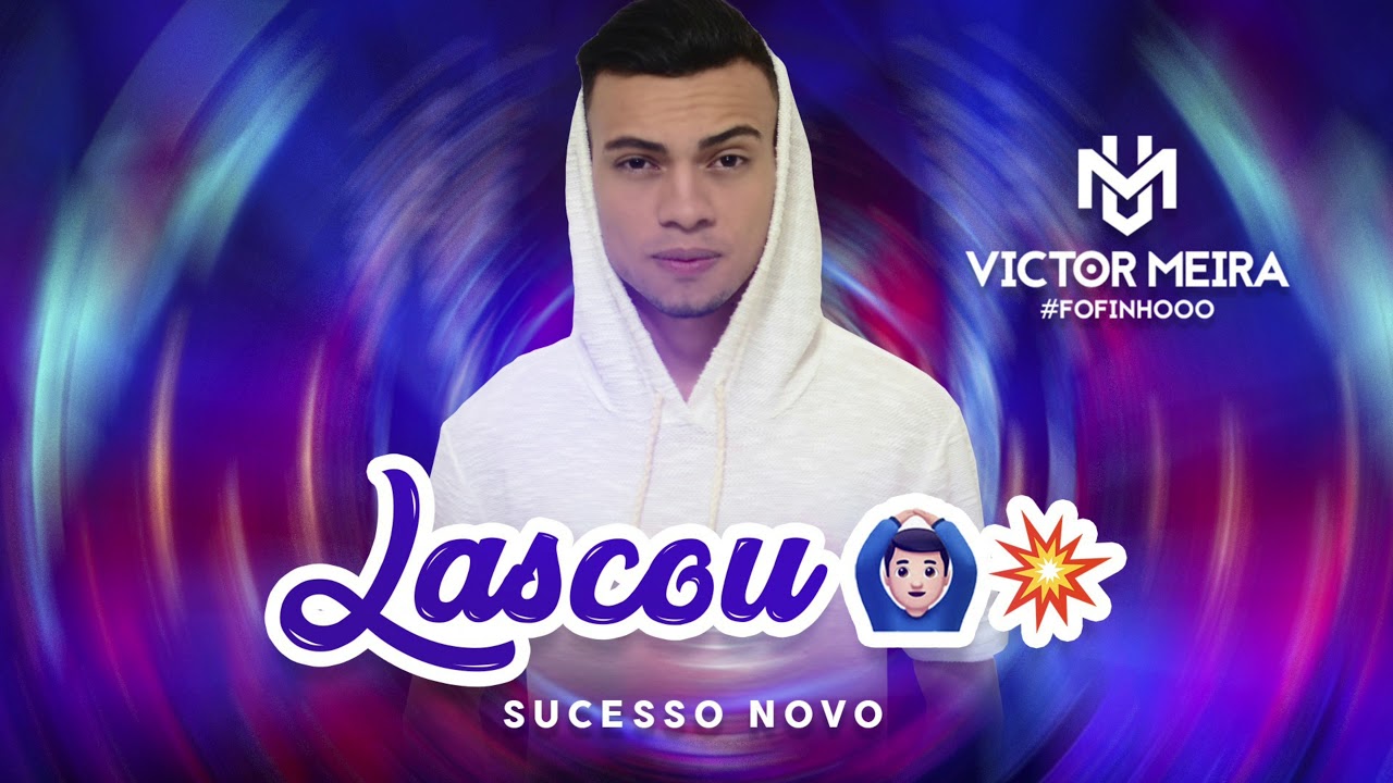 Lascou - Victor Meira (ao vivo)