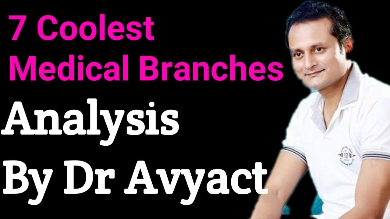 7 coolest Medical Branches post MBBS. सात सुकून भरी मेडिकल ब्रांच MBBS के बाद। NEET PG.